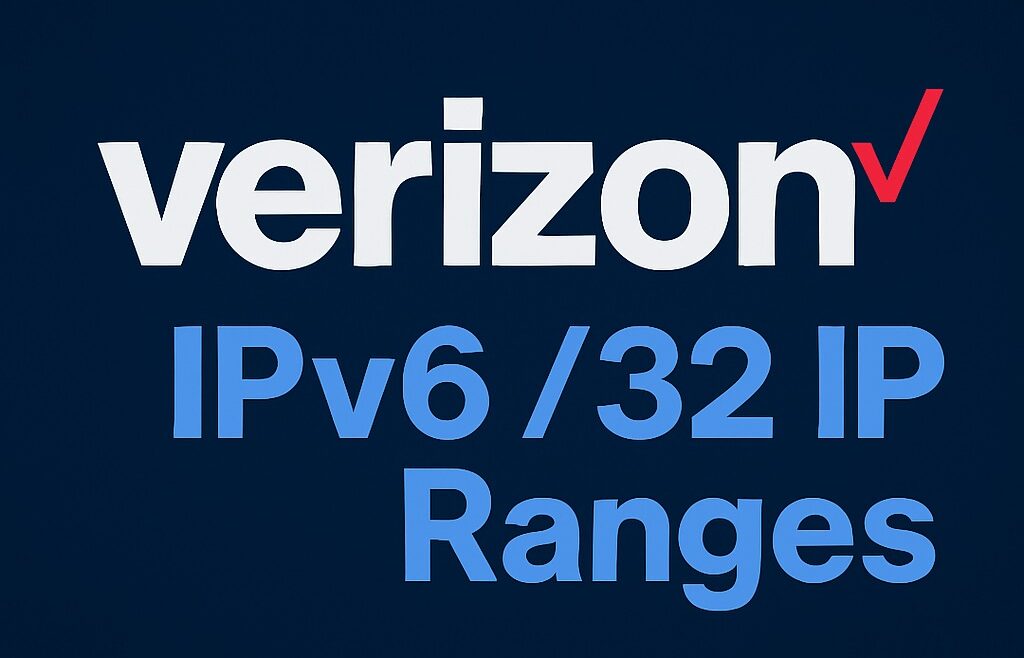 Residential Power with Verizon IPv6 /32 IP Ranges