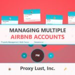 Managing Multiple Airbnb Accounts