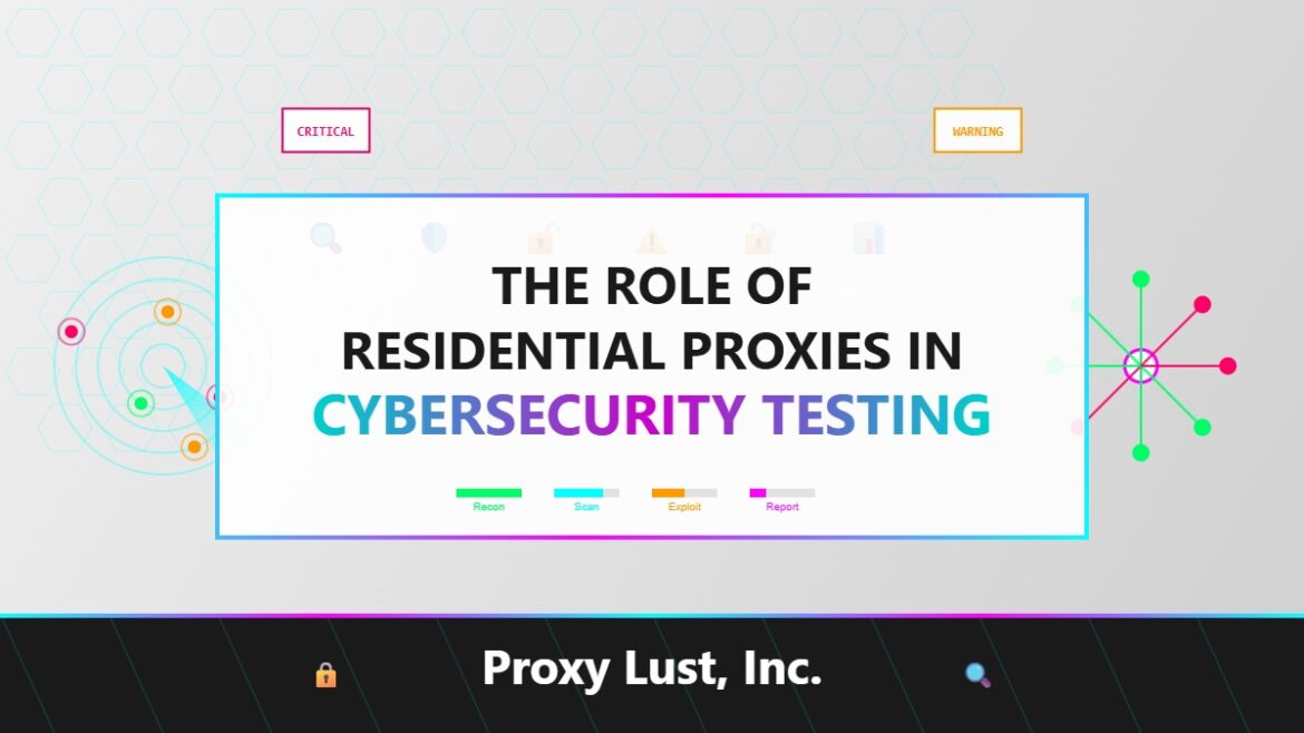 cybersecurity-testing-residential-proxies-cover