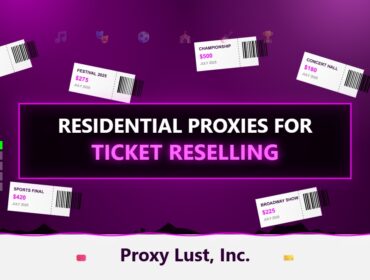 ticket-reselling-residential-proxies-cover